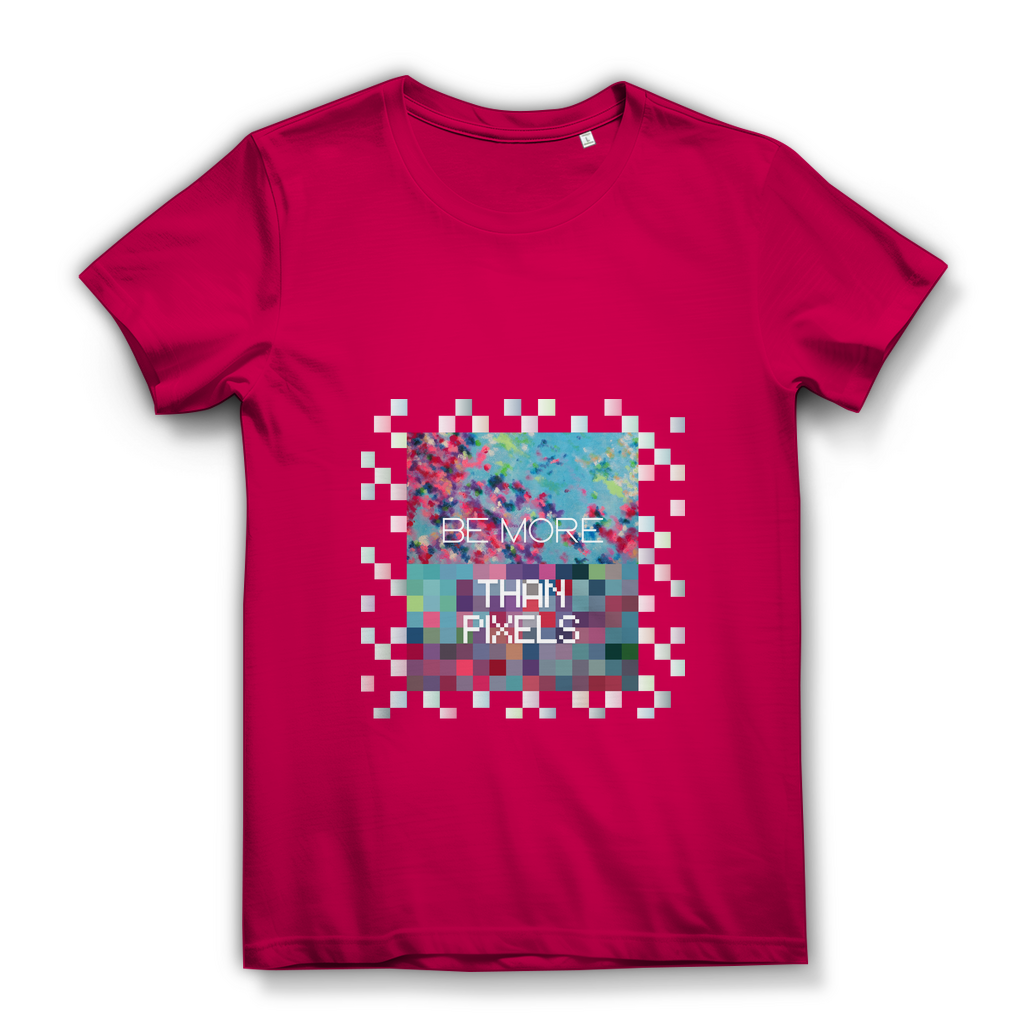 Damen Premium Bio T-Shirt "be more than pixels"